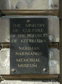  Plaque at the street level of Narimanov Home Museum in English. The plaque on the left hand side of the entrance is in Azeri. Photos: Narimanov Museum-Ulviyya Mammadova