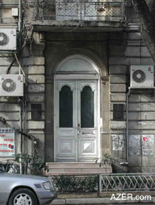 Entrance doorway to the Narimanov Home Museum at 30 Istiglaliyyat Street. The museum is on the second floor and if they were given power, they would kill all non-Azerbaijanis